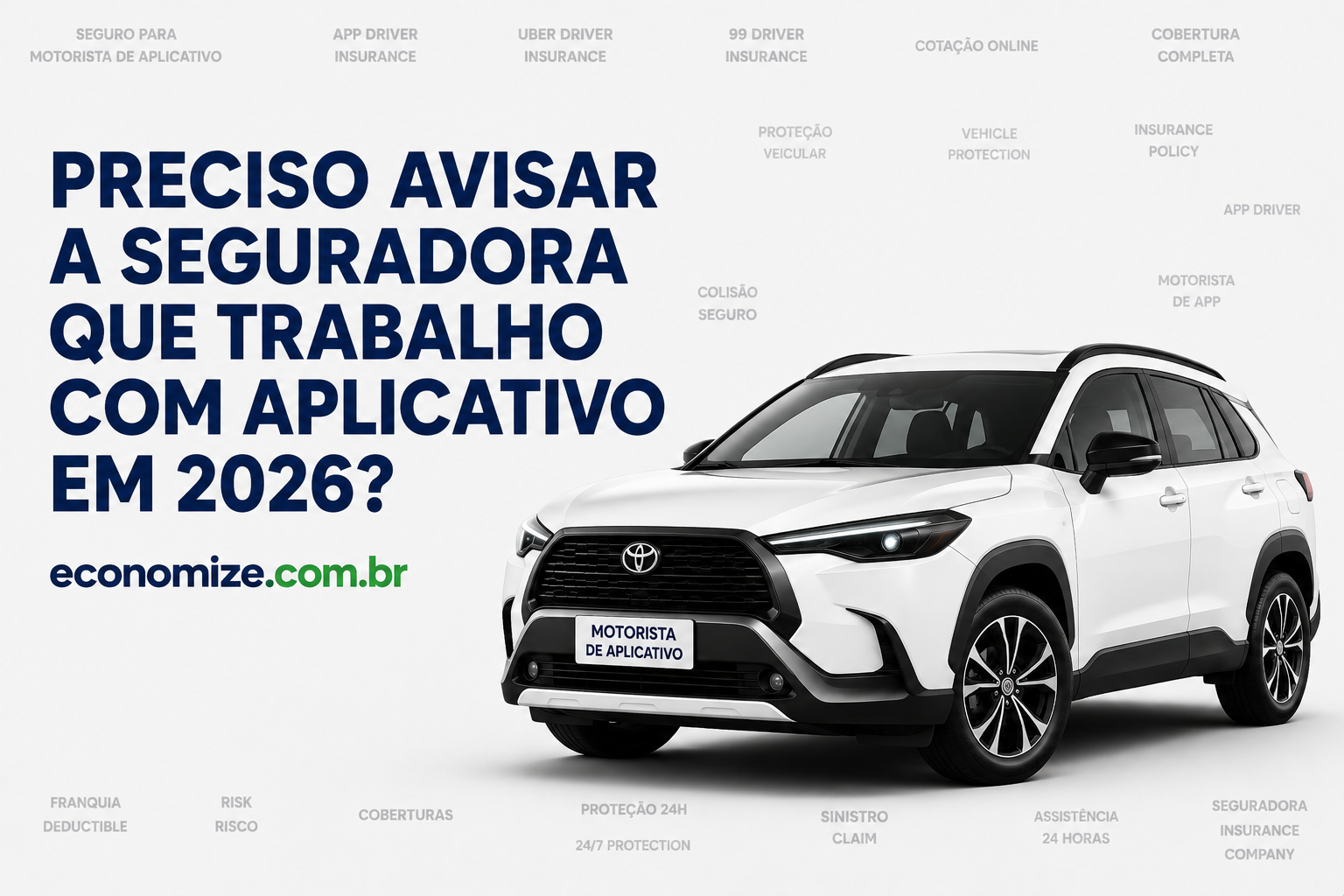 preciso avisar a seguradora