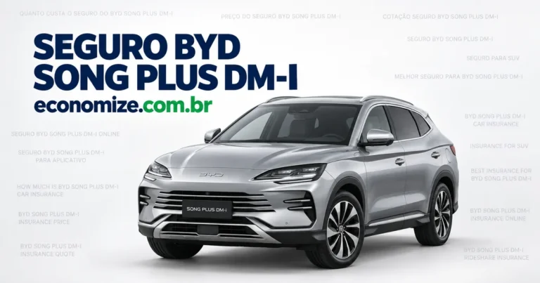 Seguro para BYD Song Plus DM-i: cotação online na Economize ON