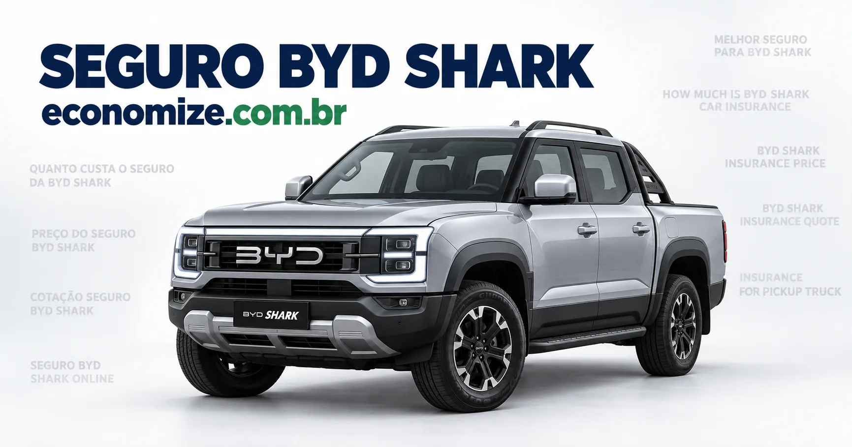 Seguro para BYD Shark: cotação online na Economize ON