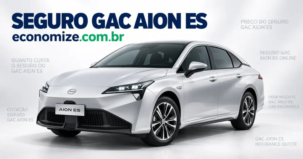 Seguro para GAC Aion ES: cotação online na Economize ON