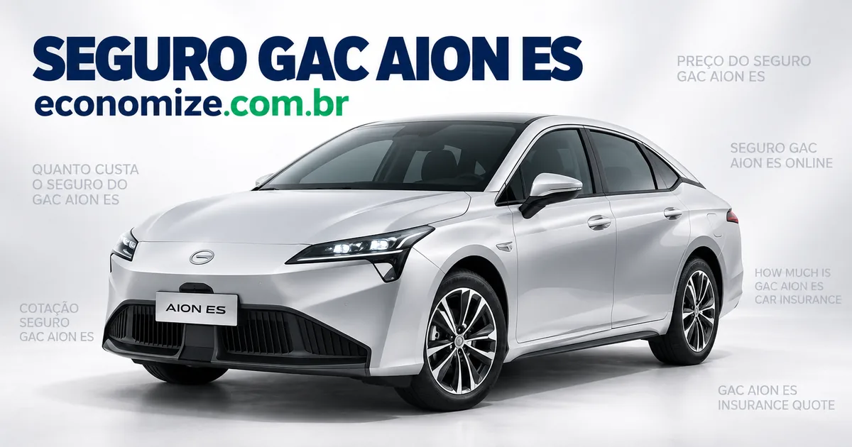 Seguro para GAC Aion ES: cotação online na Economize ON