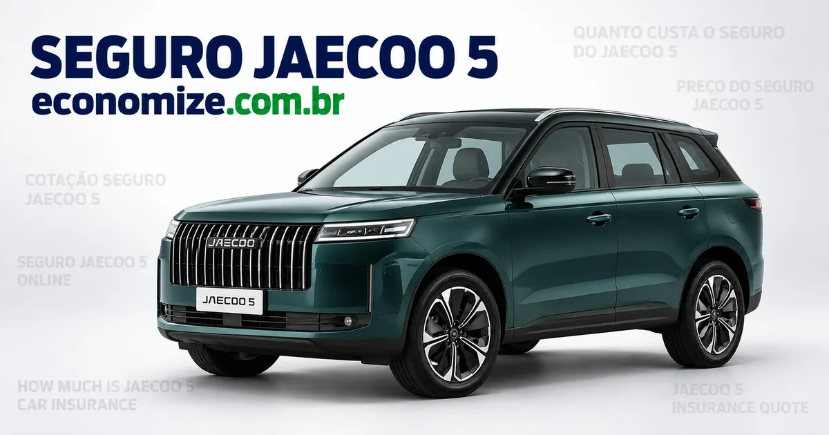 Seguro para Jaecoo 5: cotação online na Economize ON