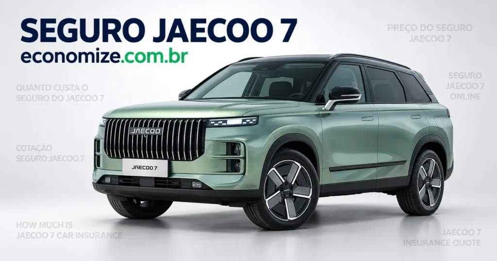 Seguro para Jaecoo 7: cotação online na Economize ON