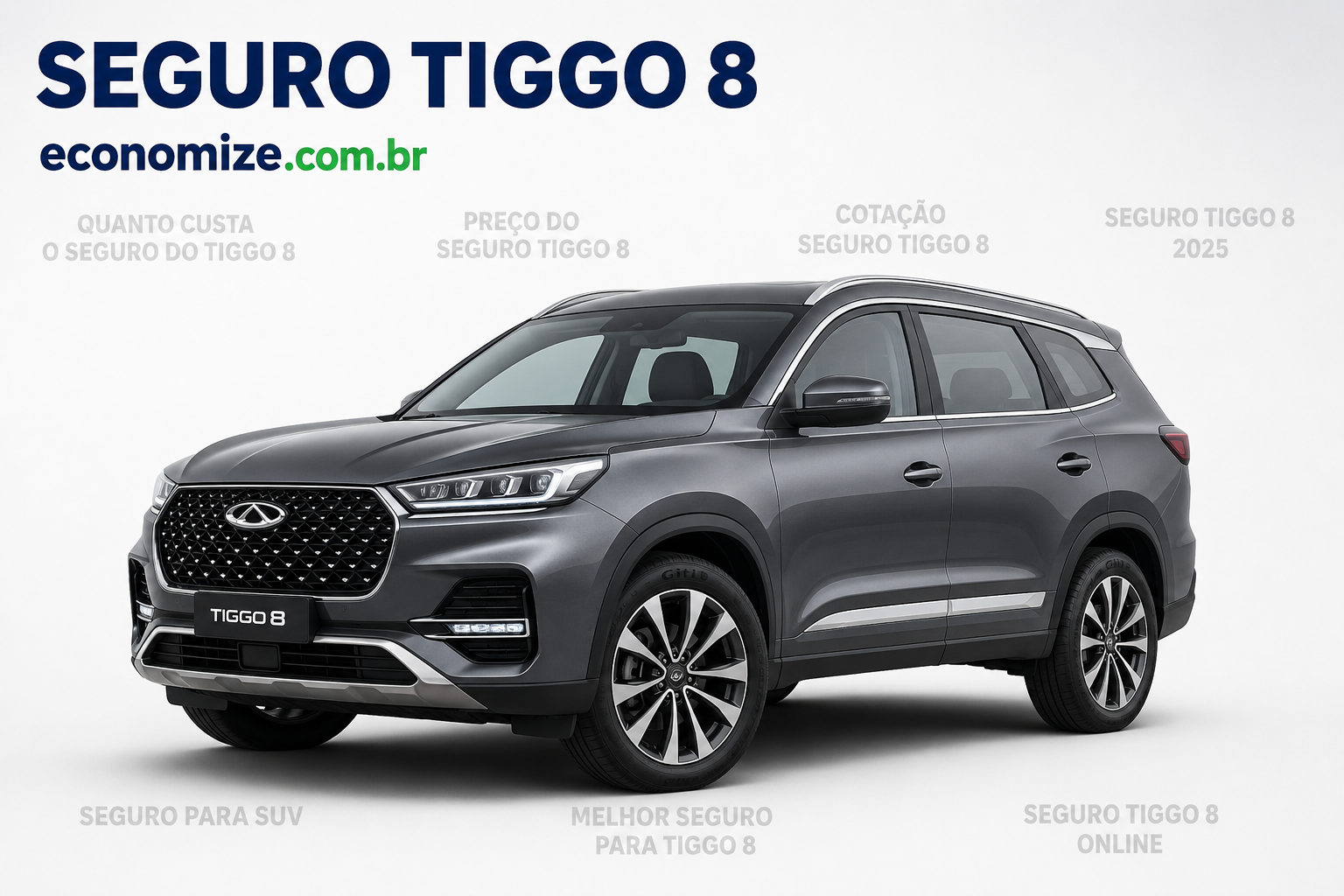 Seguro do Tiggo 8