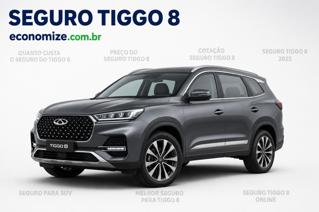 Seguro do Tiggo 8